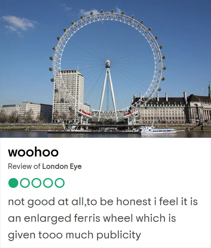 25 Hilariously Negative Reviews On Tripadvisor About Popular UK Tourist Attractions