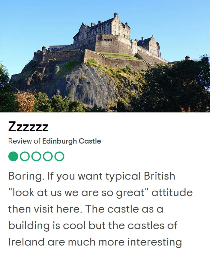 25 Hilariously Negative Reviews On Tripadvisor About Popular UK Tourist Attractions