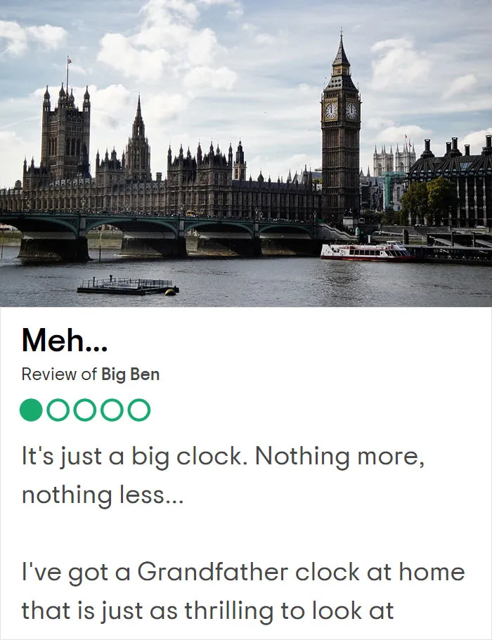 25 Hilariously Negative Reviews On Tripadvisor About Popular UK Tourist Attractions