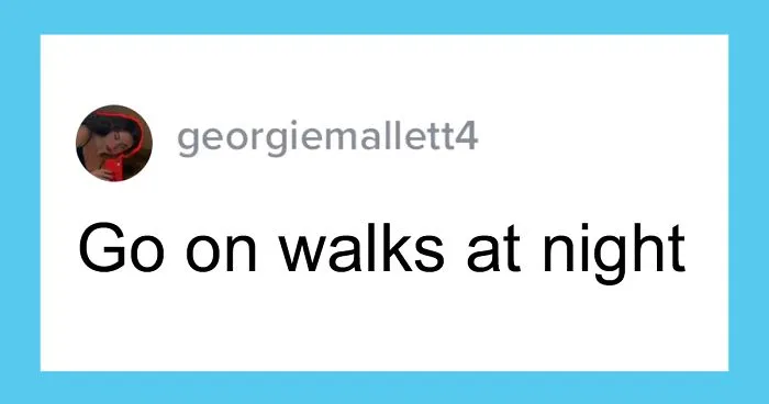 18 Saddening Replies To The Question ‘What Would You Do If There Were No Men On Earth For 24 Hours’ Shared On TikTok