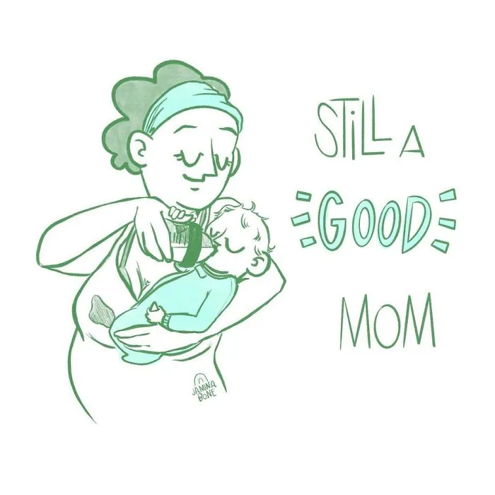 30 "Still A Good Mom" Illustrations Encouraging Moms To Ditch "Social Norms"