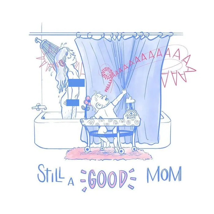 30 "Still A Good Mom" Illustrations Encouraging Moms To Ditch "Social Norms"