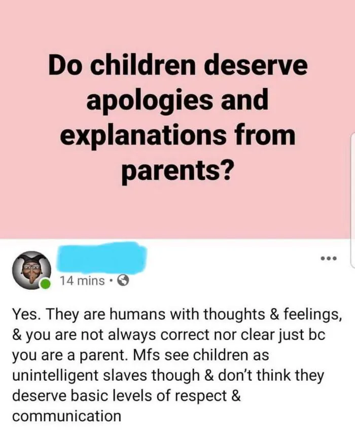 Children Aren’t Slaves, Apologize When You’re Supposed To