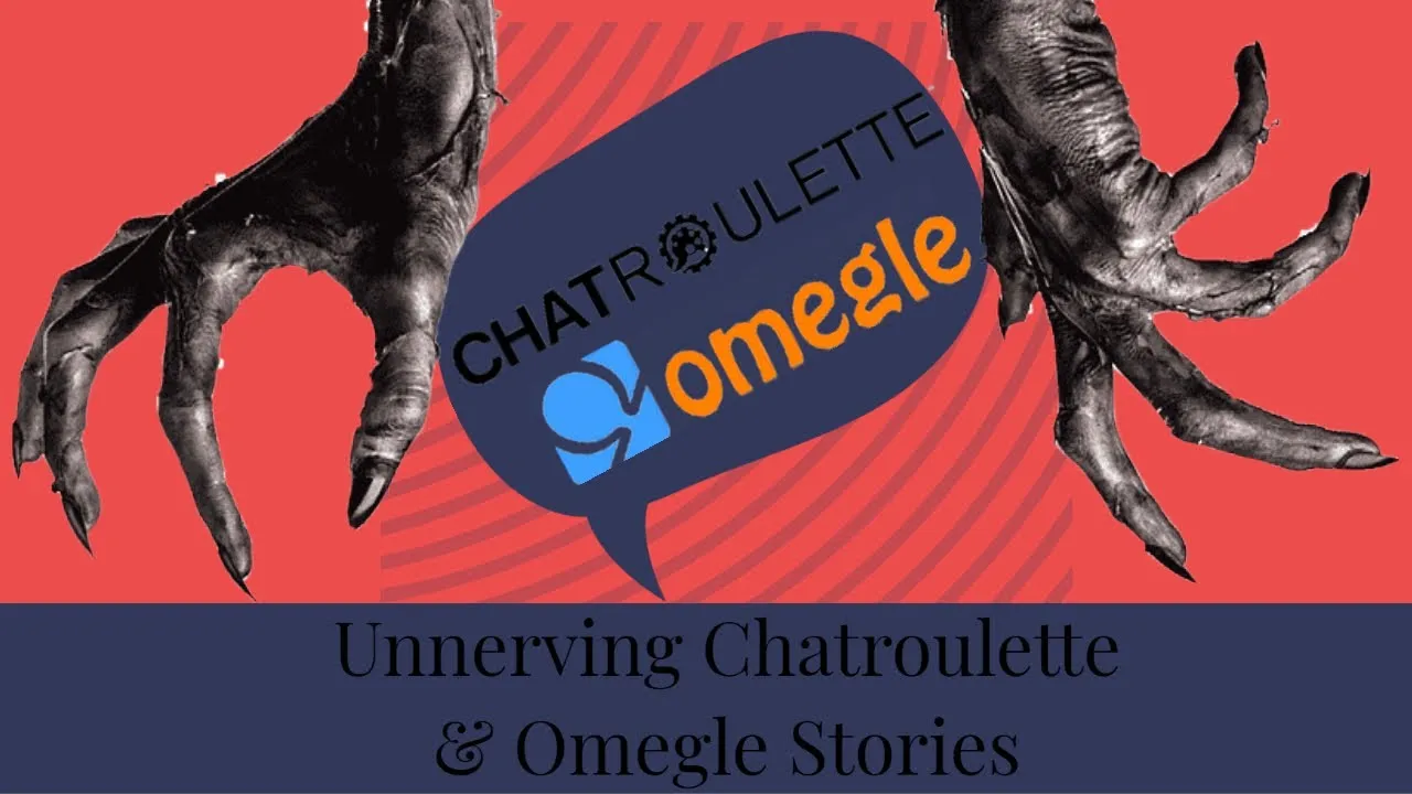 Unnerving Chatroulette & Omegle Stories In Time For Halloween 2020.