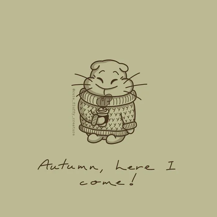 Autumn, Here I Come!