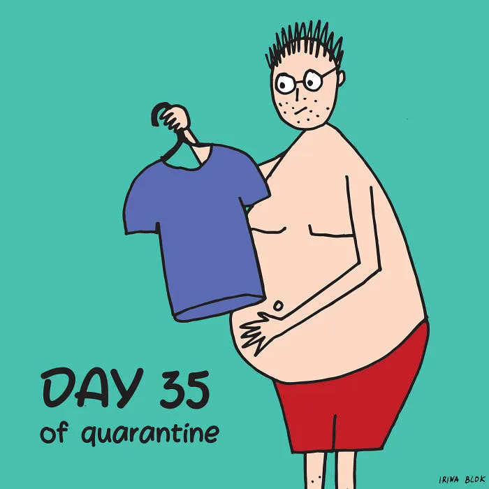 Day 35 Of Quarantine