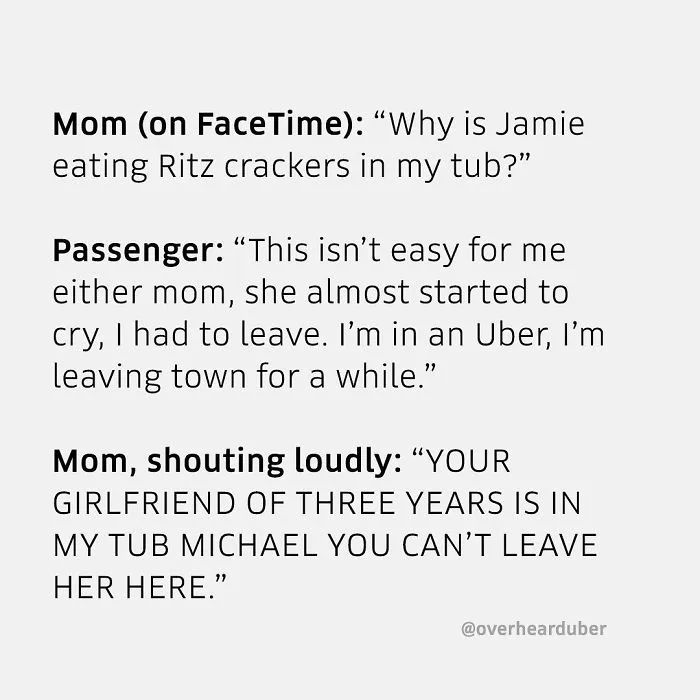 40 'Overheard' Conversations During Uber Rides From This Instagram Account
