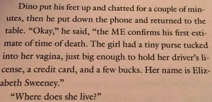 We Don’t Get Real Pockets In Pants Because We Have Tiny Purses In Our Vaginas!!! (Stuart Woods, Desperate Measures)
