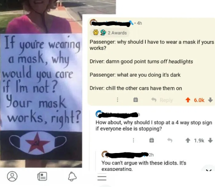 I Might Order That Mask Design Just To Mess With Idiots Like Her
