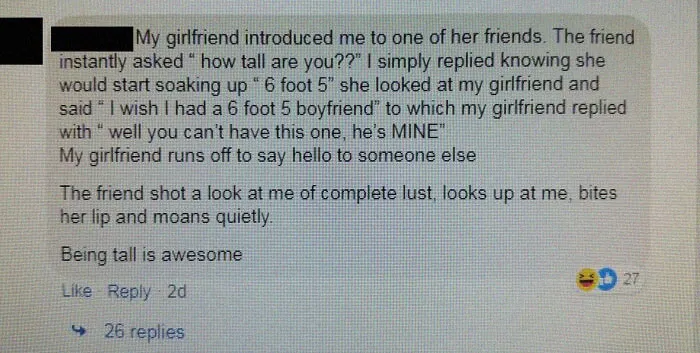 Delusional Tall Man Thinks Women Openly Drool Over His Phenomenal Height