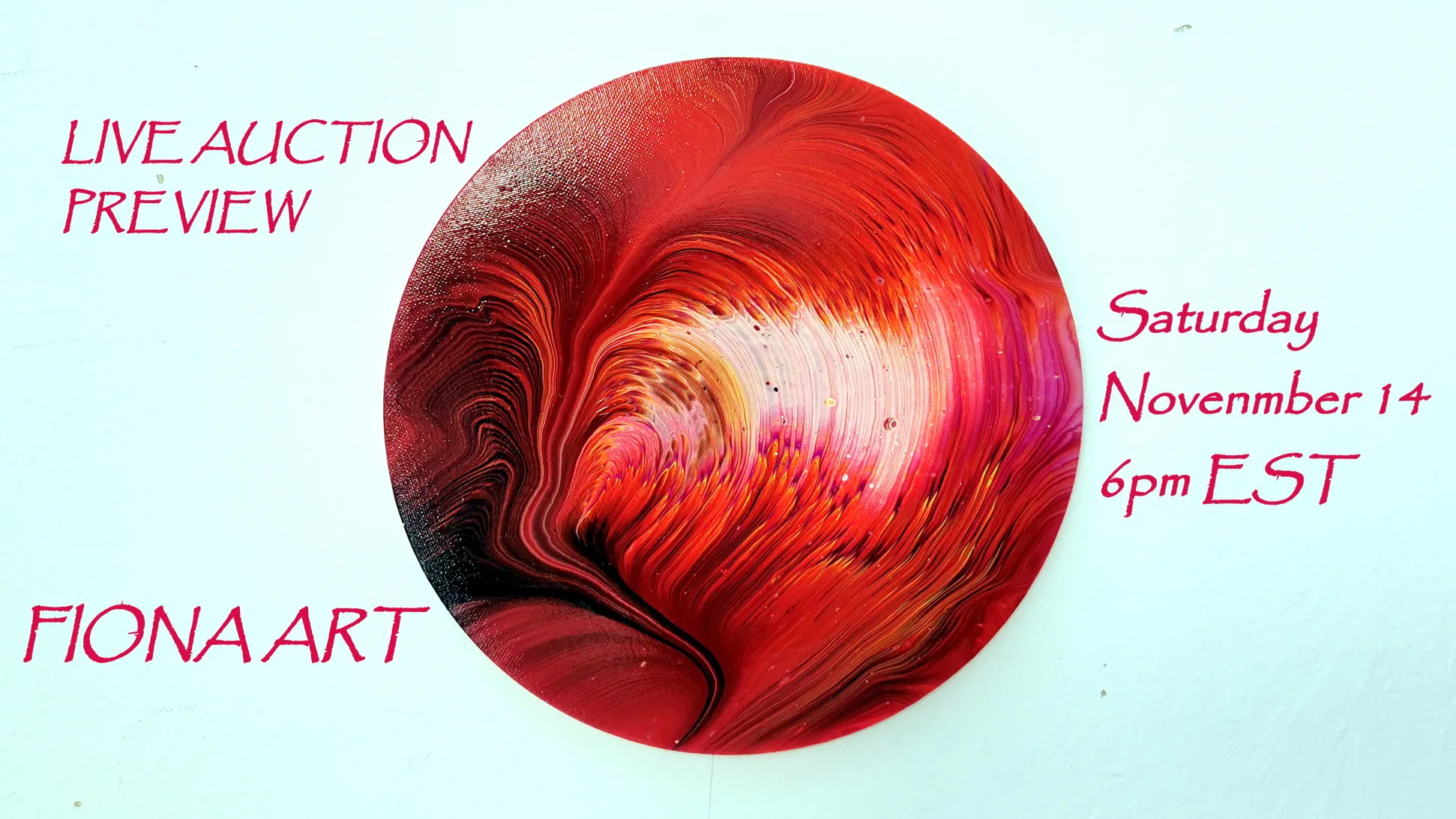 Live Auction Preview ~ Join Me On Saturday, November 14th 2020 At 6pm Est ~ Fiona Art