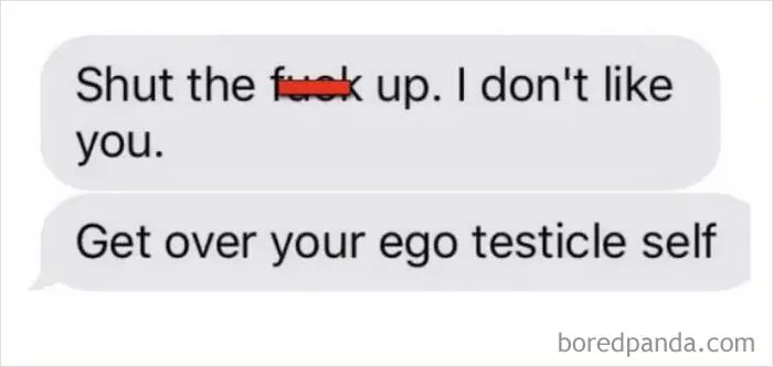 Why Are You So Ego Testicle