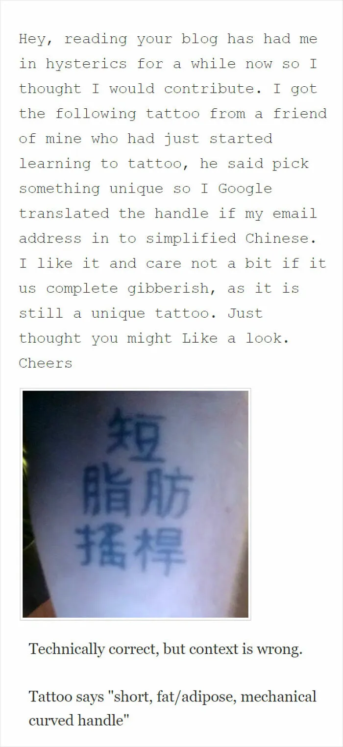 Tattoo in Chinese characters with incorrect translation, showing the humor in picking foreign language text.
