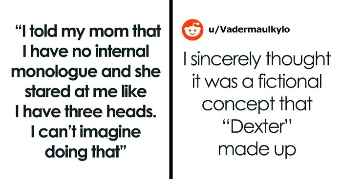 Person Thinks Internal Monologue Is A Made-Up Concept, Is In "Shock" After Learning Most People Have It
