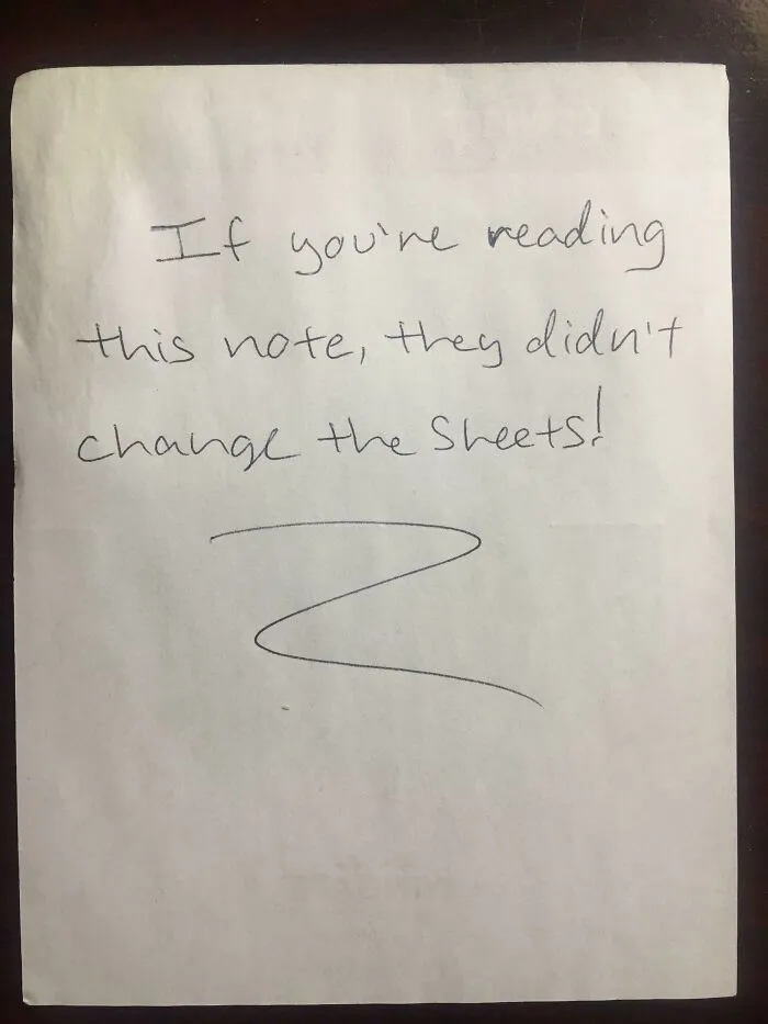 Found This Note In My Hotel Bed Last Night... Ugh
