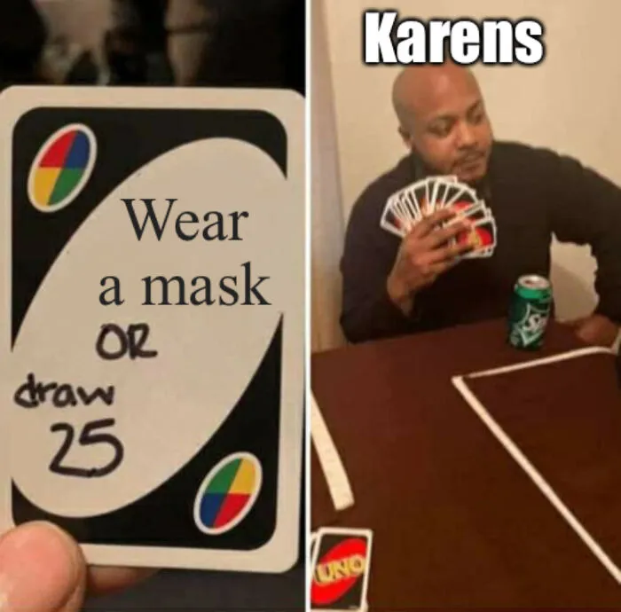 Put Your Freakin’ Mask On Idiots