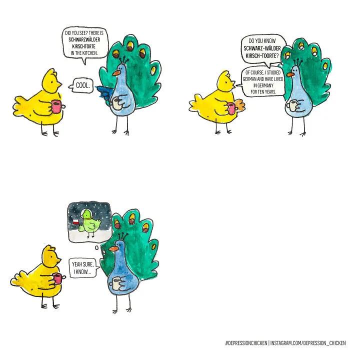 Depression Chicken, Your Favorite Alien Darling