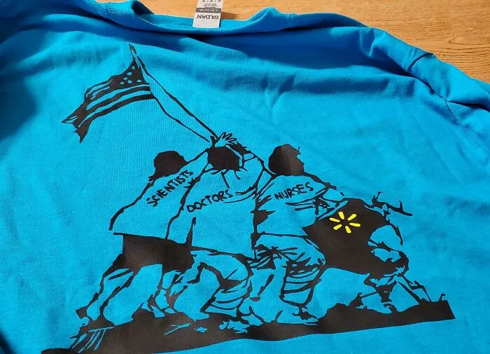 Walmart Employee Here. We Were Given These Shirts Today. Walmart Profits Billions Off Of This Pandemic, Then Compares Their Sacrifice To WW2 Veterans