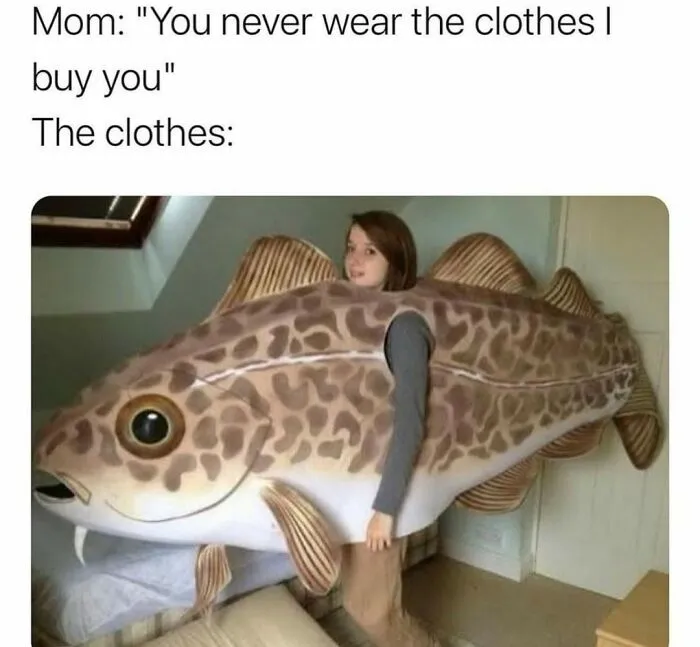 I Think I Could Pull Off The Fish...