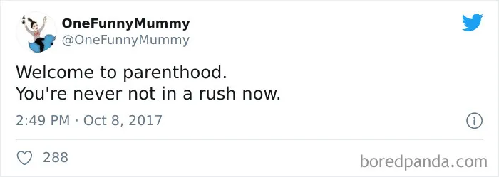 50 “Welcome To Parenthood” Tweets That Perfectly Sum Up What It’s Like To Be A Parent