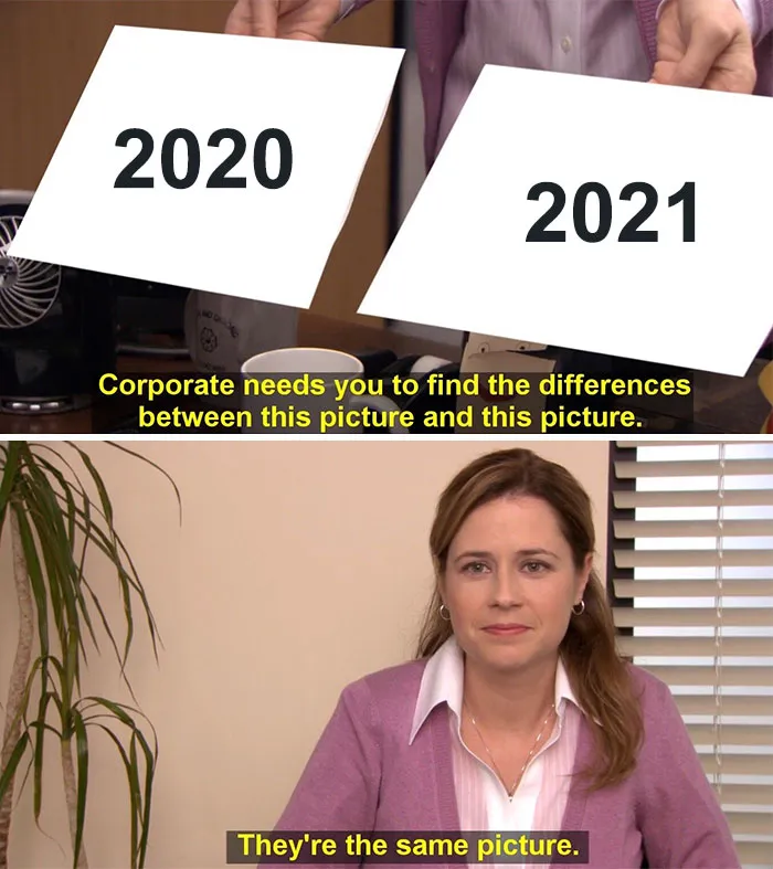 People Are Already Getting Disappointed In The Year 2021, And Here's 50 Of The Funniest Jokes They Made