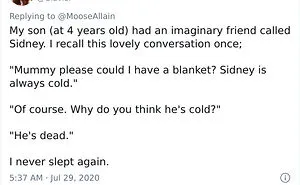 Here Are 50 Of The Most Hilarious And Slightly Creepy Stories About Kids’ Imaginary Friends