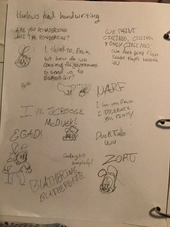 Here You Go! A Bunch Of Quotes From Cartoons. I Filled Up Some Extra Spaces With Doodles :)