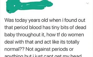 40 Times People Revealed What Ridiculously Hilarious Misconceptions They Have About Women's Bodies And It Got Immortalized Online