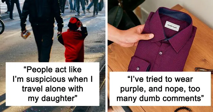 Men Are Sharing Examples Of Toxic Masculinity They've Faced In Person (30 Stories)