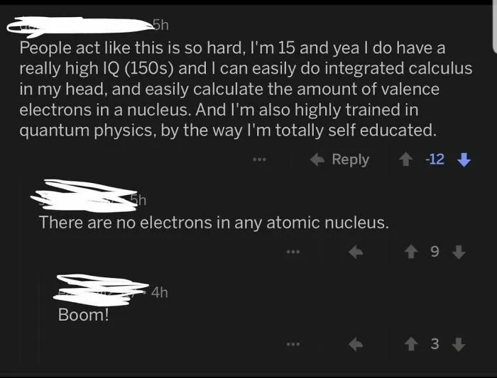 Said He Had An IQ Of 150