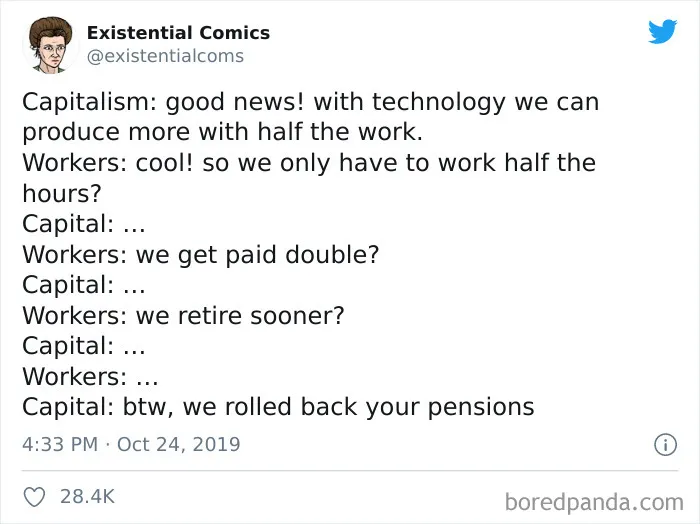 50 Of The Most Accurate Capitalism Tweets And Jokes That Prove We Already Live In A Dystopia