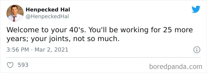 30 Painfully Accurate Posts About Life In Your 40s