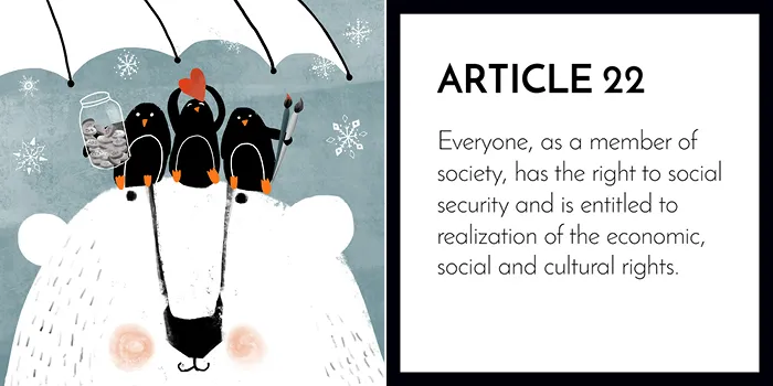 Article 22: Everyone Is Entitled To Economic, Social And Cultural Rights