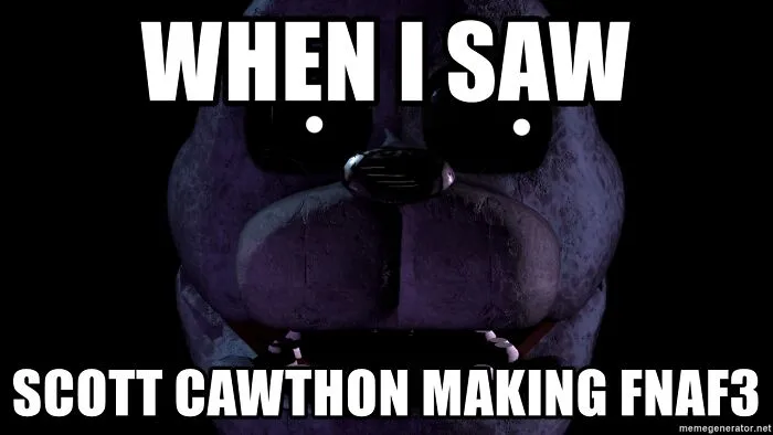 Scott C. Had Nightmares About Bonnie And Bonnie Was The First Made By Him