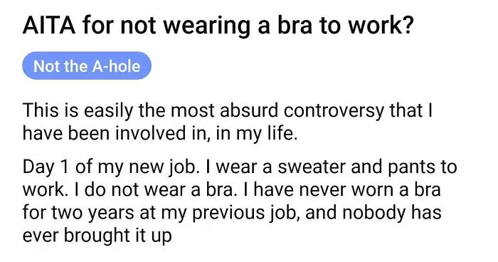 Woman Doesn't Wear A Bra At Work Despite Her Coworkers Complaining, Asks If She's Being A Jerk