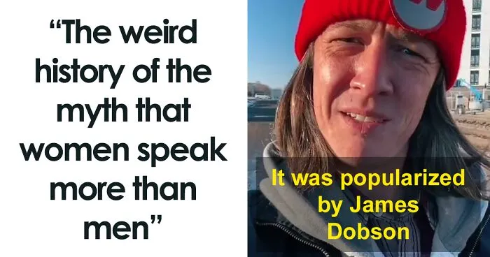 Guy Shatters A Popular Myth That Women Speak More Words Per Day Than Men, Explains How It Was Created