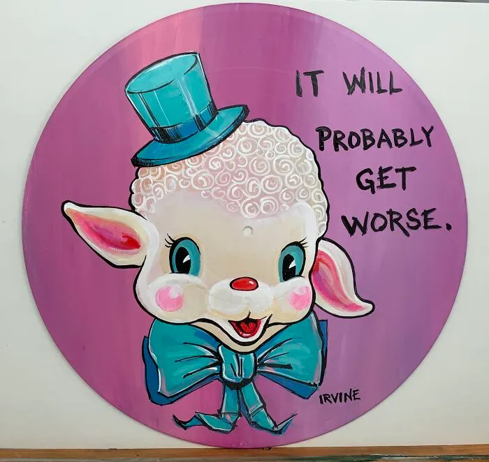 It Will Probably Get Worse