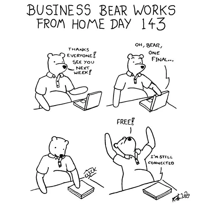 My 58 Comics That Show Silly And Absurd Things I've Experienced Since Working From Home