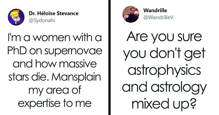 Female Scientist Invites 'Mansplainers' To Gaslight Her On Twitter, Hilarity Ensues (30 Pics)