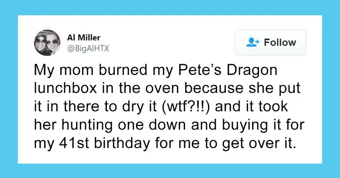 45 Parents Share What Petty And Insignificant Things Their Kids Just Don't Forget