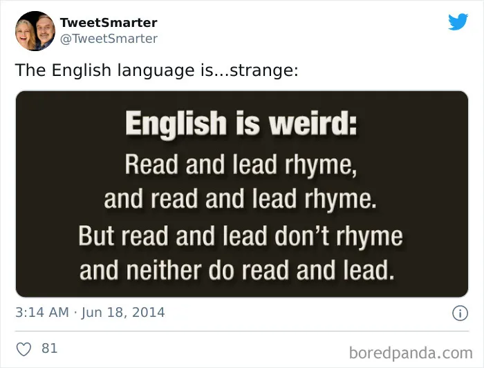 40 Times The English Language Drove The People Learning It To Utter Frustration