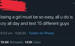 "Not How Girls Work:" 40 Very Stupid Things Men Have Said About Women And Their Bodies (New Pics)