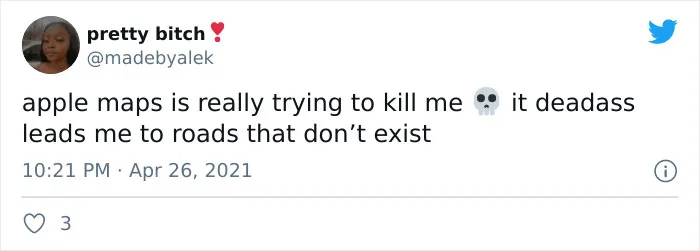 People On Twitter Are Roasting Apple Maps And Here Are 29 Of The Funniest Posts