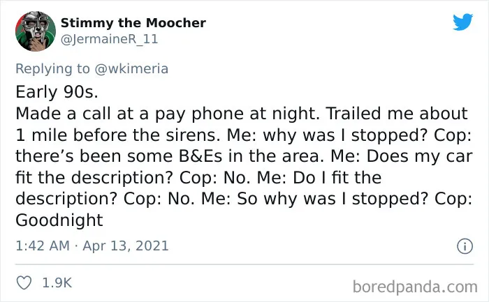 Someone Asks Black People To Share The Most Ridiculous Reason They've Been Stopped By The Police, They Deliver (30 Tweets)