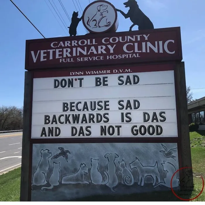 30 Of The Funniest Outdoor Signs From This Vet Clinic To Make You Crack A Smile (New Pics)