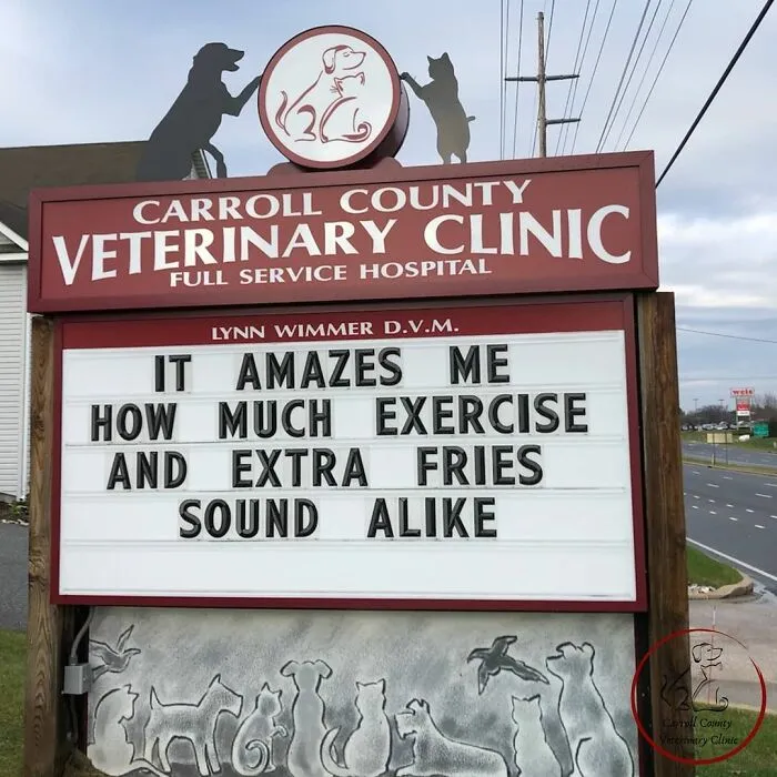30 Of The Funniest Outdoor Signs From This Vet Clinic To Make You Crack A Smile (New Pics)