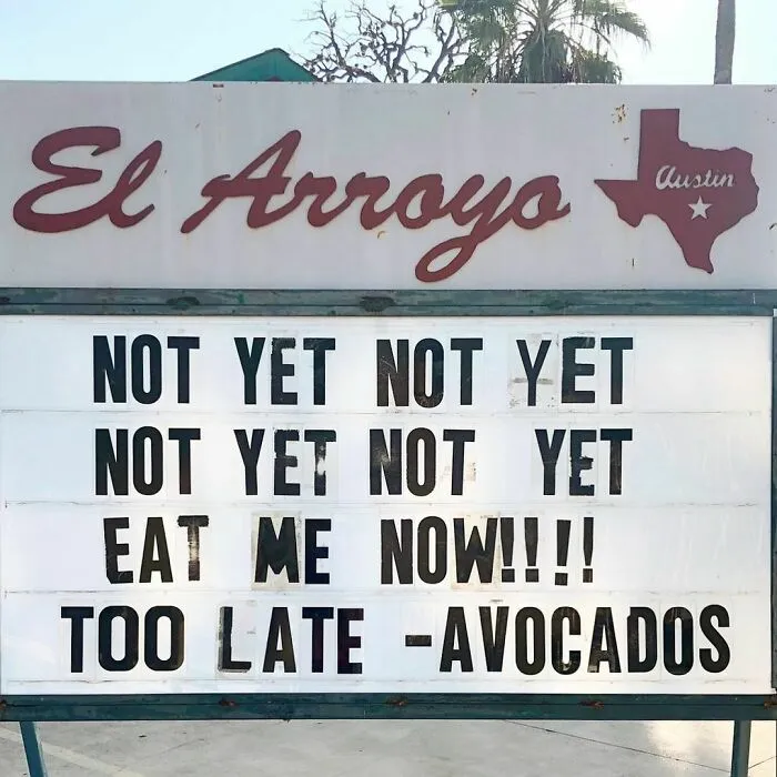 43 Divertidos letreros del legendario restaurante tex-mex "El Arroyo"