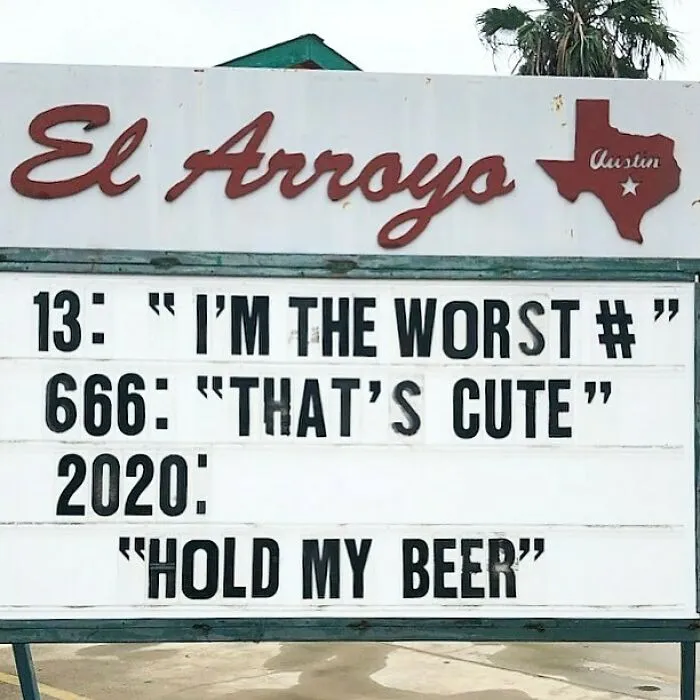43 Divertidos letreros del legendario restaurante tex-mex "El Arroyo"