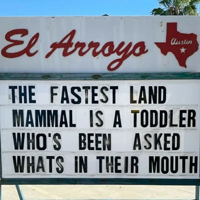 43 Divertidos letreros del legendario restaurante tex-mex "El Arroyo"