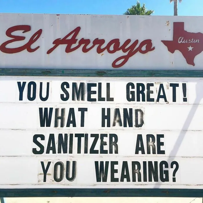 43 Divertidos letreros del legendario restaurante tex-mex "El Arroyo"